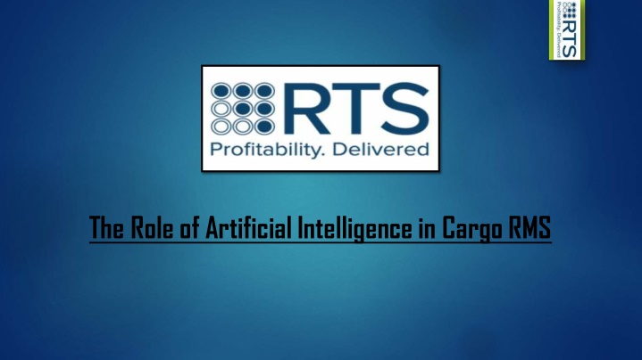 the role of artificial intelligence in cargo rms